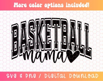 Basketball Mama SVG PNG, Basketball Svg Png, Basketball Mom Svg Png, Basketball Sublimation, Varsity Svg Png, Basketball Mom Era Svg Png