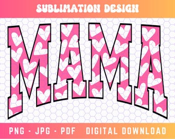 Mama Varsity SVG PNG, Mama Hearts Valentine Svg Png, Mama Svg, Mama Sublimation, Varsity Font Svg, Digital Craft Files For Cricut/Silhouette