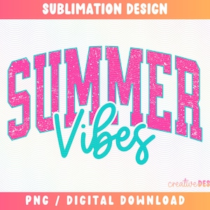 Summer Vibes PNG, Varsity Png, Neon Summer Png, Trendy Summer Png, Summertime Png, Distressed Png, Retro Summer Png, Sublimation Design image 1