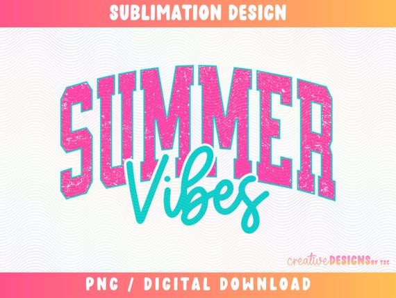 Summer Vibes PNG, Varsity Png, Neon Summer Png, Trendy Summer Png, Summertime Png, Distressed Png, Retro Summer Png, Sublimation Design