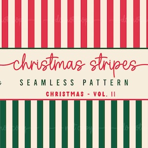 May include: A seamless Christmas pattern design with alternating red and green stripes on a cream background. The text "christmas stripes" is in a cursive font. The design is 12" x 12" and 300 DPI.