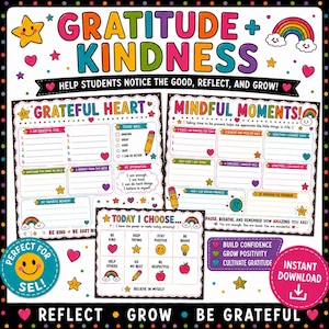Può includere: Un set di tre schede didattiche intitolate Gratitude and Kindness, Grateful Heart, Mindful Moments e Today I Choose. Le pagine colorate presentano spunti di riflessione, affermazioni e abitudini positive, decorate con arcobaleni, stelle e cuori.