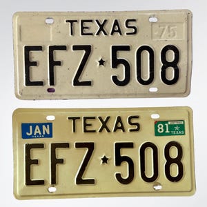 May include: Two vintage Texas license plates. The top plate is off-white with black lettering and the number 75. The bottom plate is yellow with black lettering and a January sticker. Both plates have the same number: EFZ 508.