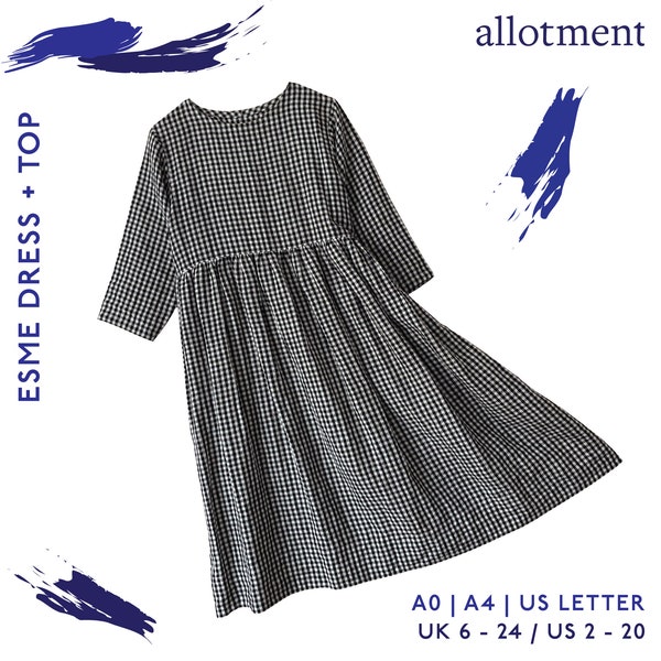 Esme Dress + Top | Loose Fit, Relaxed, Everyday | Gathered, Smock, Midi | Sewing PDF Pattern | A4 / Letter + A0 | Allotment Clothing