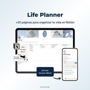 Puede incluir: Un planificador de vida digital que se muestra en una tableta y un teléfono inteligente. La tableta muestra un espacio de trabajo de Notion con varias secciones. El teléfono inteligente muestra una versión móvil. El texto incluye "Life Planner", "+20 páginas" y "Life OS".