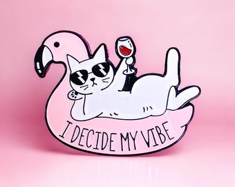 Pin’s en émail « I decide my vibe », Pour les amoureux des vacances, Pin’s fun, Cadeau unique et original