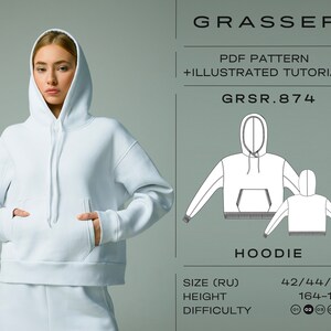 Könnte beinhalten: Eine Person präsentiert einen weißen Hoodie mit einer Vordertasche und Kapuze mit Kordelzug. Das Bild enthält eine Zeichnung des Hoodies und den Text "GRASSER", "PDF PATTERN + ILLUSTRATED TUTORIAL", "GRSR.874" und "HOODIE". Die Größe ist 42/44/46, und die Höhe ist 164-170 cm.