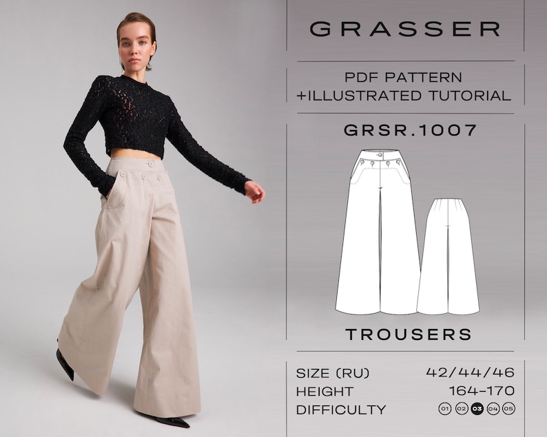 May include: A PDF pattern for wide-leg trousers with an illustrated tutorial. The pattern is for sizes 42, 44, and 46, for heights of 164-170 cm, and has a difficulty level of 1-5. The pattern is for GRSR.1007 trousers.