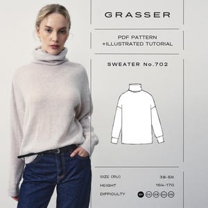 Puede incluir: Un suéter de cuello alto color beige claro con mangas largas y corte holgado. La imagen incluye el texto GRASSER, PDF PATTERN + ILLUSTRATED TUTORIAL, SWEATER No.702, SIZE (RU) 38-56, HEIGHT 164-170 y un dibujo lineal del suéter.
