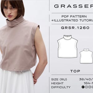 Puede incluir: Una blusa sin mangas de color topo con cuello alto. La imagen incluye el texto "GRASSER PDF PATTERN + ILLUSTRATED TUTORIAL" y "GRSR.1260". La blusa se combina con una falda blanca. Los detalles del patrón incluyen tallas, altura y nivel de dificultad.