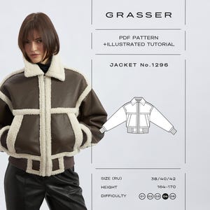May include: A brown jacket with white faux shearling trim, a high collar, and a front zipper. The image includes text: GRASSER, PDF PATTERN + ILLUSTRATED TUTORIAL, JACKET No.1296, SIZE (RU) 38/40/42, HEIGHT 164-170, and a technical line drawing.