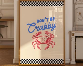 Don't Be Grabby Print, Retro Wall Art, Funny Dopamine Apartment Decor, Quirky Printed Gift