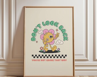 Don't Look Back Print, Retro Wall Art, Quirky Dopamine Apartment Decor, Unframed Printed Gift