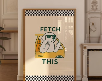 Retro Fetch This Dog Art Canvas Poster, Funny Apartment Decor, Trendy Wall Art, Printed Gift