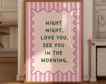 Night Night Love You Print, Retro Bedroom Poster, Dopamine Decor, Quirky Wall Art, Printed Gift