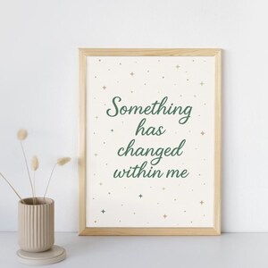 Something has changed magical print