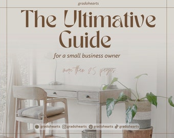 The Ultimate Guide for building and improving your small business from zero | for beginners and advanced | everything you need