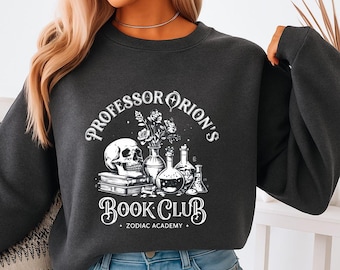 Zodiac Academy Sweatshirt: Professor Orion's Book Club, Dark Academia Gift