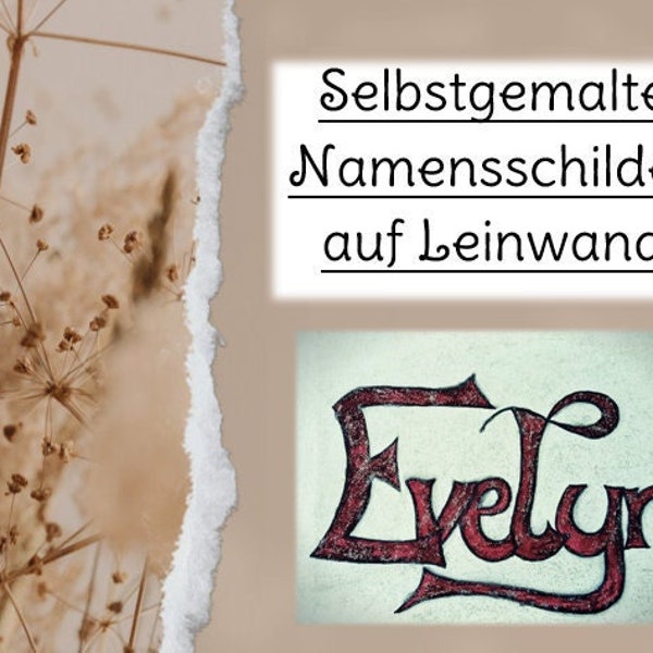 Selbstgemachte, personalisierte Namensbilder auf Leinwand (perfekt als Geschenk oder als Türschild für ein Kinderzimmer)