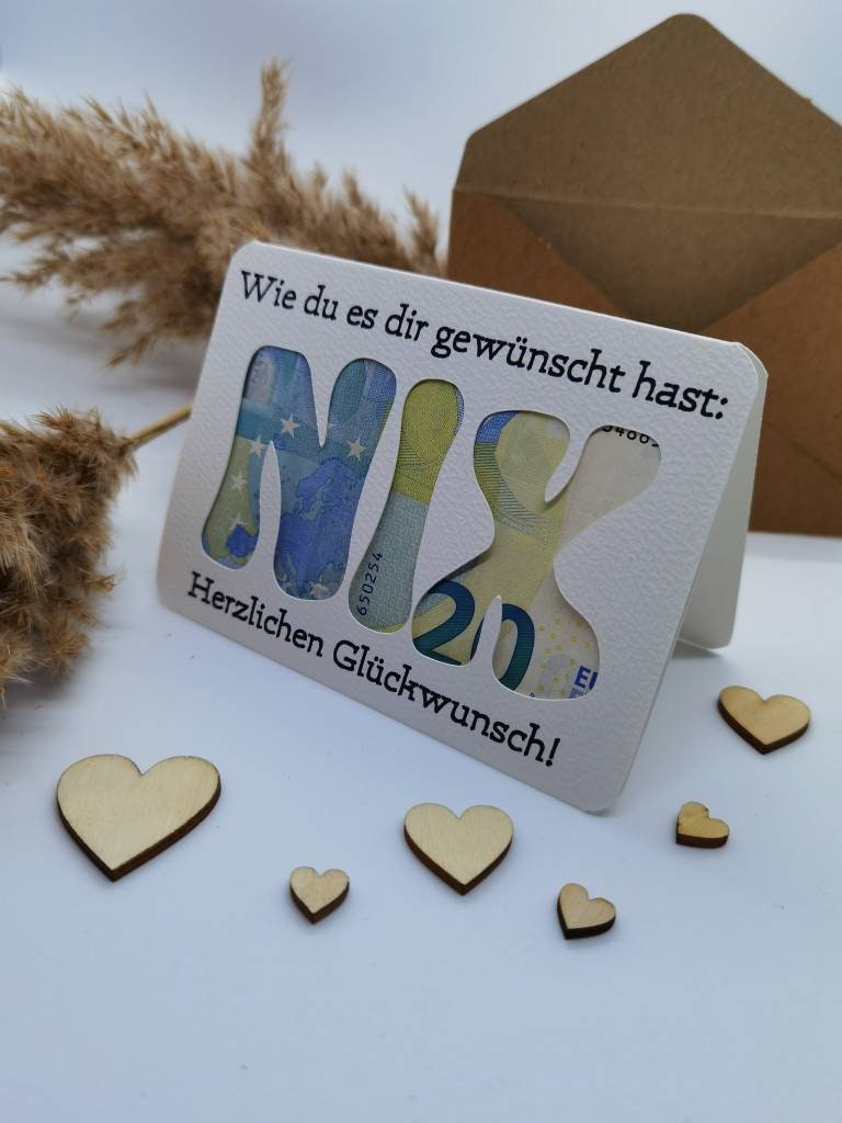 GeldgeschenkKarte/Gratulationskarte mit Geld "NIX" (personalisierbare