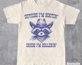 Outside I'm Hootin', T-shirt wasbeer, T-shirt Weird, grappig T-shirt, T-shirt Meme, T-shirt Trash Panda, Unisex
