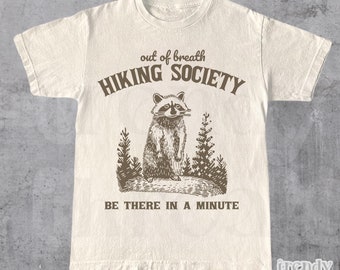 Camiseta retrô da Out Of Breath Hiking Society, camiseta engraçada para trilhas, camiseta para campistas na floresta, camiseta com ditados de animais, panda-lixo, trilhas, guaxinim