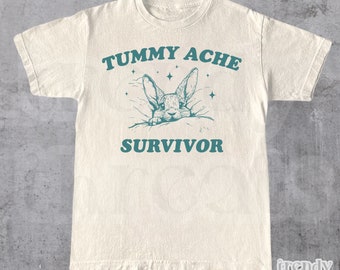 Tummy Ache Survivor T-Shirt • Funny Y2K Shirt • Unisex Heavy Cotton Tee • Funny Shirt • Meme Shirt • Sarcastic Shirt • Gift For Him & Her