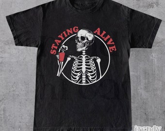 Staying Alive Shirt, Trendy Coffee Shirt, Funny Skeleton T-Shirt, Coffee Lovers Gift Skull Vintage Halloween Tshirt Women Tee, Skeleton