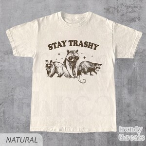 Vintage 90s Funny Racoon Shirt | Retro Y2k Boho Aesthetic, Cute Stay Trashy T Shirt, Fun Meme T-Shirts, Cottagecore, Oversized Raccoon Tee