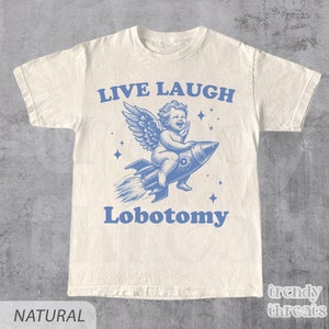 Vivi, ridi, lobotomia, maglietta unisex, maglietta meme, cartone animato vintage, maglietta strana, maglietta divertente, unisex, lobotomia, maglietta angelo, maglietta grafica