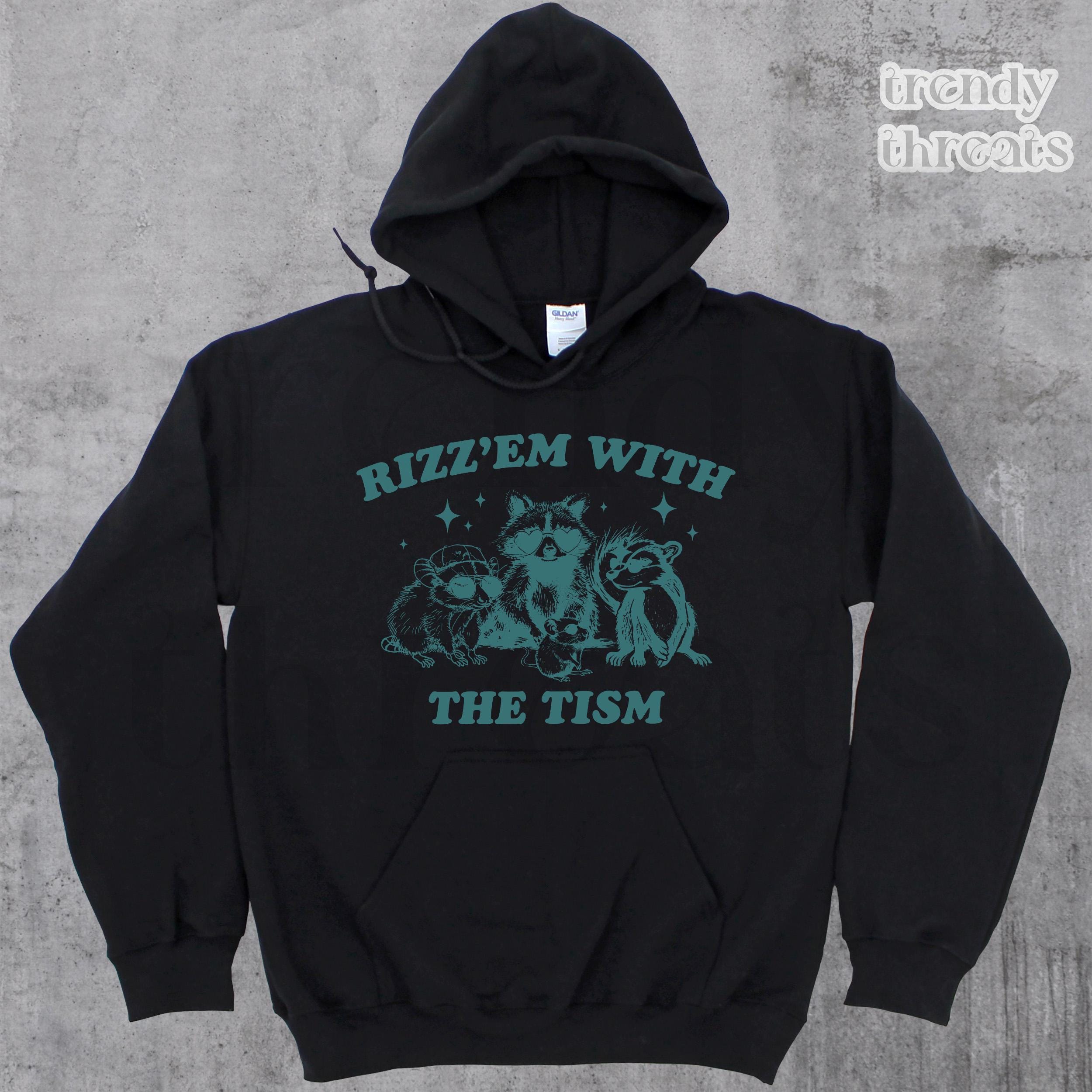 Rizz Em With the Tism Vintage Hoodie, Retro 90s Funny Raccoon Graphic ...