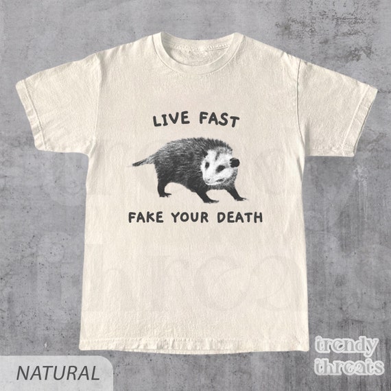Live Fast Fake Your Death Opossum Vintage Unisex T-Shirt | Retro Tee Gift For Animal Shirt Lovers | Meme Possum T-Shirt