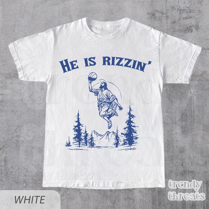 He Is Rizzin' Vintage Graphic T-Shirt | Vintage Jesus Playing Basketball | Unisex Adult Oversize Shirt | Retro 90s Funny Tee | Jesus Gifts