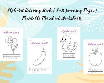 Alphabet Coloring Book | A-Z Learning Pages | Printable Preschool Worksheets | ABC Coloring Workbook