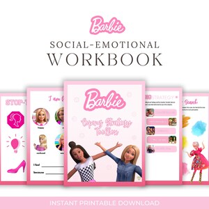 May include: A pink and white printable workbook with the title "Barbie Social-Emotional Workbook" and a pink Barbie logo. The workbook includes activities for coping strategies, feelings, and self-regulation.