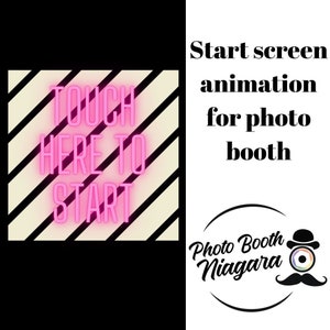 Photo Booth Animation | Touch Here to Start Screen | MP4