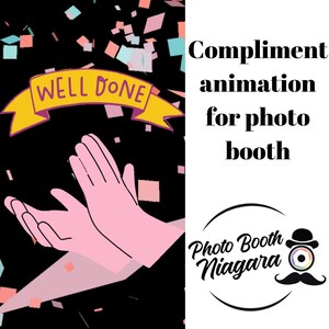 Photo booth animation for mirror booth | MP4 animation | Compliment