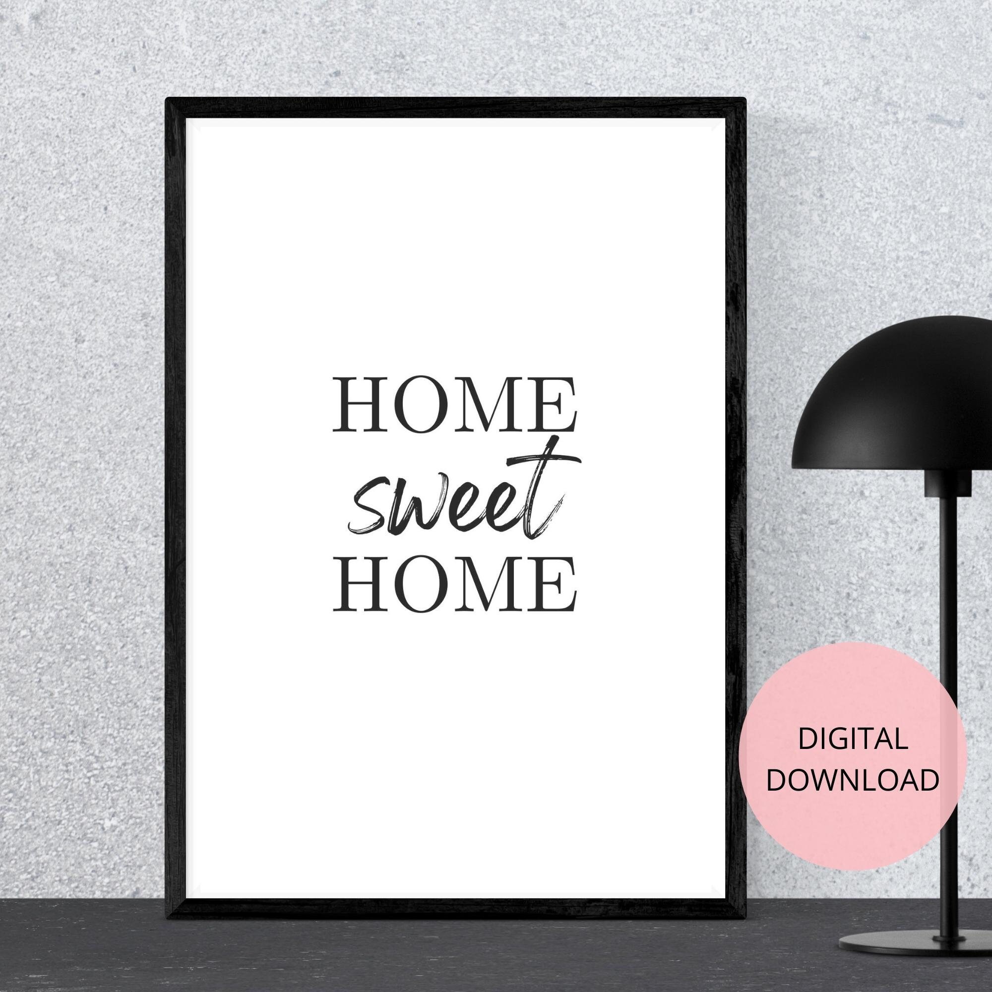Home Sweet Home, Printable Wall Art, Housewarming Gift, Home Entrance ...