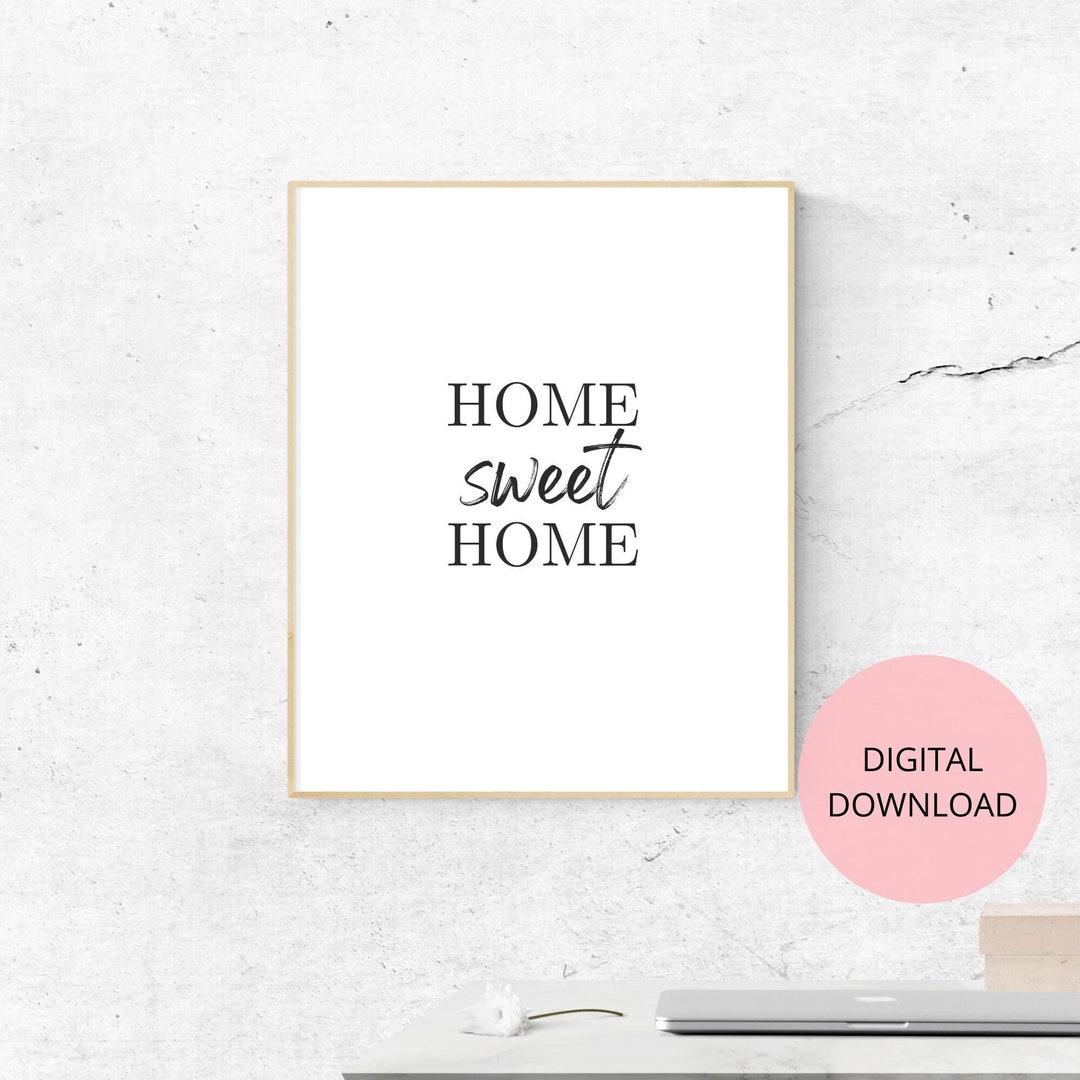 Home Sweet Home, Printable Wall Art, Housewarming Gift, Home Entrance ...