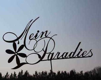 Panneau MY PARADISE 85 x 45 cm + tige piquet de jardin patine rouille décoration de jardin métal lettrage cadeau piquet de lit panneau de jardin lieu préféré