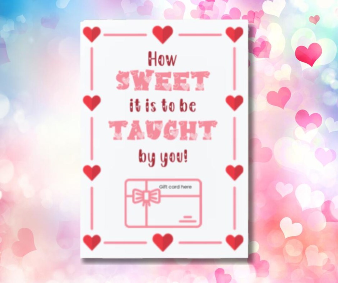 Student to Teacher Valentine Printable Card | 5x7 Gift Card Holder ...