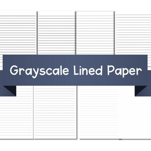 Może przedstawiać: Zbiór szarych, liniowanych arkuszy papieru. Papier ma poziome linie do pisania. Tekst "Grayscale Lined Paper" jest wyświetlany na ciemnoniebieskim banerze. Papier jest biały z szarymi liniami.
