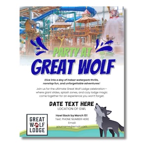 Puede incluir: Un cartel promocional de Great Wolf Lodge, que presenta una escena de parque acuático cubierto con toboganes y estructuras. El cartel incluye el texto "Party at Great Wolf" en azul, junto con detalles del evento e información de contacto.