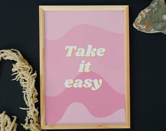 Take It Easy, Wall Decor, Retro Print, Quote Print, Digital Download