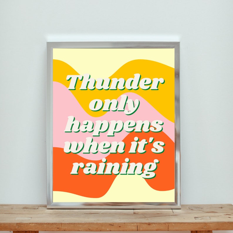 Fleetwood Mac, Thunder Only Happens When It's Raining, Lyric Print