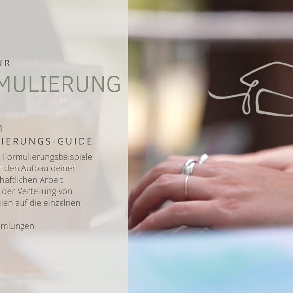 Formulierungs-Guide - get your Bachelorarbeit done! Deine Formulierungshilfe für wissenschaftliche Arbeiten