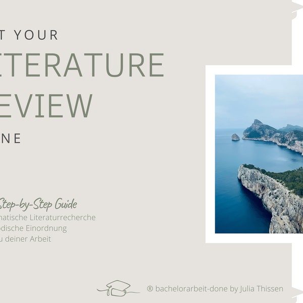 Step by Step Literature Review Guide - get your Literaturüberblick done!