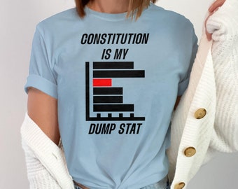 Funny DnD Shirt DND Character Sheet Constitution is my Dump Stat Soft style Short sleeve Unisex T-Shirt TTRPG Gamer Group Gift for Players