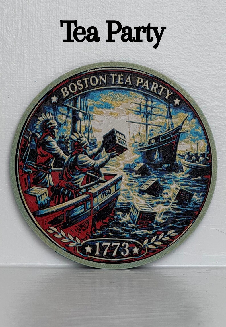 May include: Circular graphic with the text "Tea Party" above a depiction of the Boston Tea Party. The image shows people throwing tea crates into the water, with ships in the background. The words "BOSTON TEA PARTY" and "1773" are also visible.