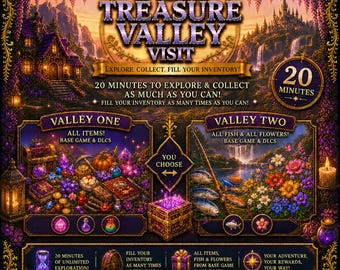 20 Minute Treasure Valley Visit - Pick your Valley! All Platforms